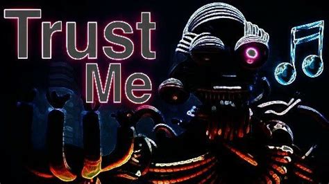 fnaf sl trust me|trust me sister location.